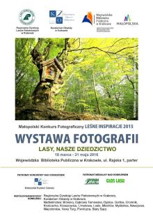 Wystawa fotografii „Lasy, nasze dziedzictwo”