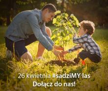 #sadziMY las z prezydentem Andrzejem Dudą